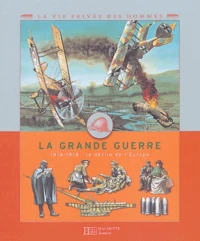La Grande Guerre