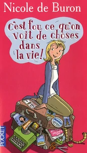 C'est fou ce qu'on voit de choses dans la vie !