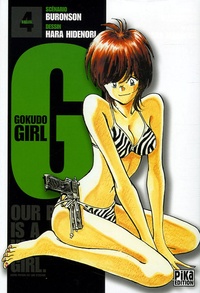  Buronson et Hara Hidenori - Gokudo Girl Tome 4 : .