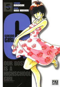  Buronson - Gokudo Girl Tome 5 : Our boss is a highschool girl.