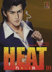  Buronson et Ryoichi Ikegami - Heat Tome 10 : .