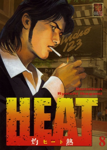  Buronson et Ryoichi Ikegami - Heat Tome 8 : .