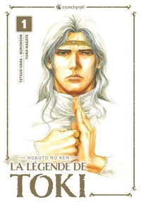 Hokuto No Ken (Spin Off) - La Légende De Toki Tome 01