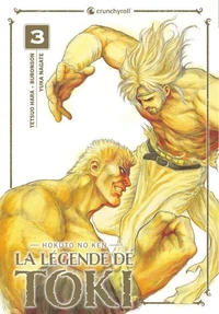 Hokuto No Ken (Spin Off) - La Légende De Toki Tome 03