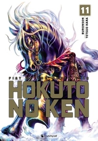  Buronson et Tetsuo Hara - Hokuto no Ken Tome 11 : .