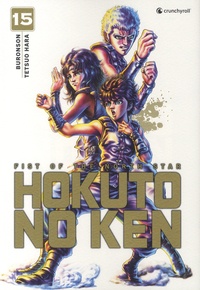  Buronson et Tetsuo Hara - Hokuto no Ken Tome 15 : .