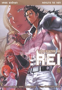 La légende de Rei Tome 6