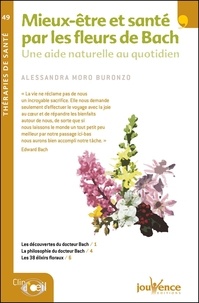 Buronzo alessandra Moro - n°49 Mieux-être et santé par les fleurs de bach.