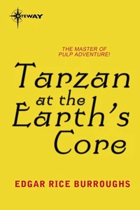 Tarzan at the Earth's Core