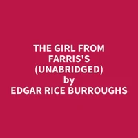 The Girl from Farris's (Unabridged)