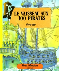 Le Vaisseau aux 100 pirates