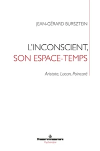 L'inconscient, son espace-temps