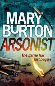 The Arsonist