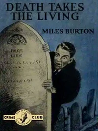Death Takes the Living