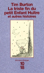 La triste fin du petit enfant huître