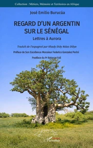 Regard d'un Argentin sur le Sénégal
