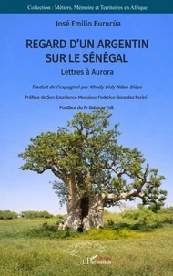 Regard d'un Argentin sur le Sénégal