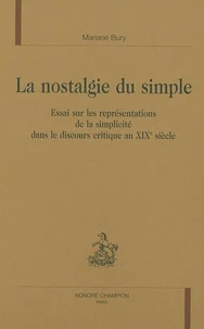 La nostalgie du simple.