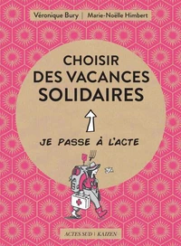 Choisir des vacances solidaires