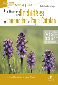 A la découverte des orchidées en Languedoc et Pays Catalan