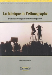 La fabrique de l'ethnographe