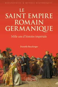 Le Saint Empire romain germanique