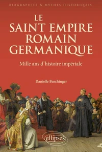 Le Saint Empire romain germanique