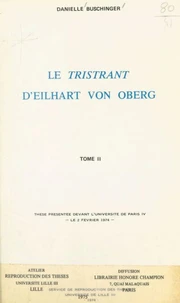 Le « Tristrant », d'Eilhart von Oberg (2)