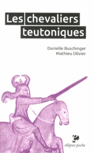 Les chevaliers teutoniques