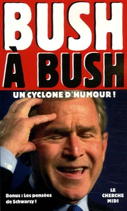 Bush à Bush