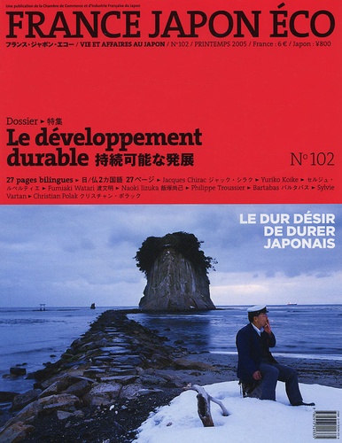 Régis Arnaud - France Japon éco N° 102, Printemps 2005 : Le développement durable.