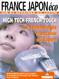 France-Japon éco N° 85 Hiver 2000 : High Tech French Touch : La technologie française au Japon