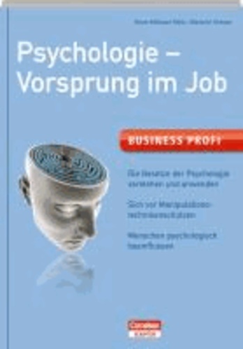 Business Profi Psychologie - Vorsprung im Job.