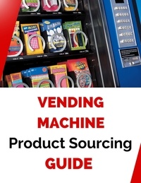  Business Success Shop - Vending Machine Product Sourcing Guide.