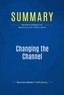  BusinessNews Publishing - Changing the Channel - Review & Analysis of Masterson and Tribby's Book.