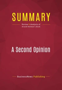 Summary: A Second Opinion