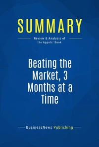 Summary: Beating the Market, 3 Months at a Time
