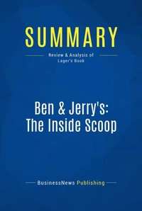 Summary: Ben & Jerry's: The Inside Scoop