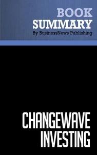 Summary: ChangeWave Investing