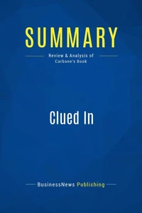 Summary: Clued In