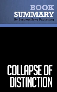 Summary: Collapse of Distinction