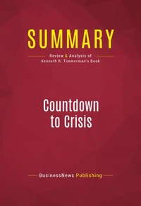 Summary: Countdown to Crisis