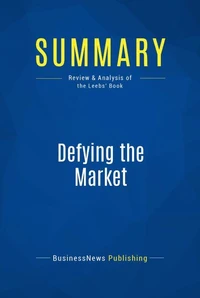 Summary: Defying the Market
