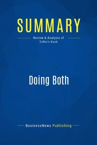 Summary: Doing Both