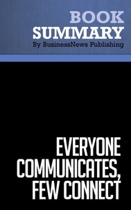 Summary: Everyone Communicates, Few Connect