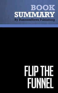 Summary: Flip the Funnel