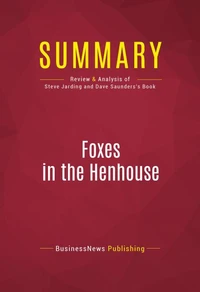 Summary: Foxes in the Henhouse