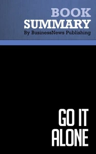 Summary: Go It Alone