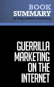 Summary: Guerrilla Marketing on the Internet