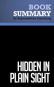  BusinessNews Publishing - Summary: Hidden in Plain Sight - Review and Analysis of Joachimsthaler's Book.